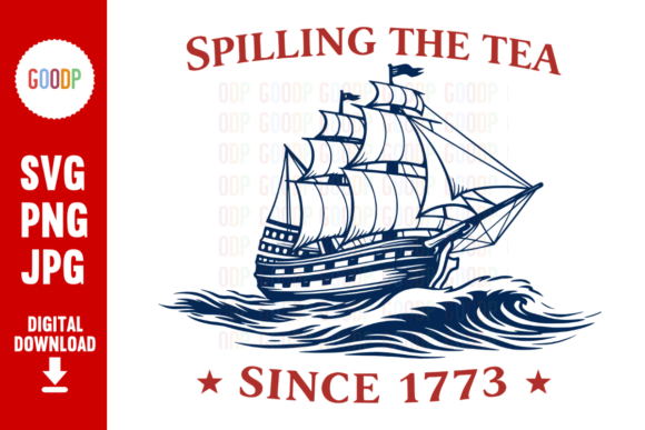 Spilling the Tea 1773 History SVG